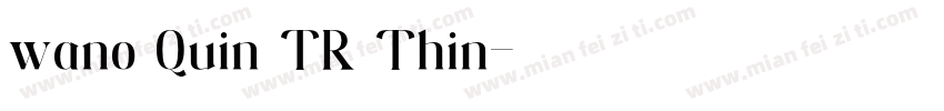 wano Quin TR Thin字体转换
